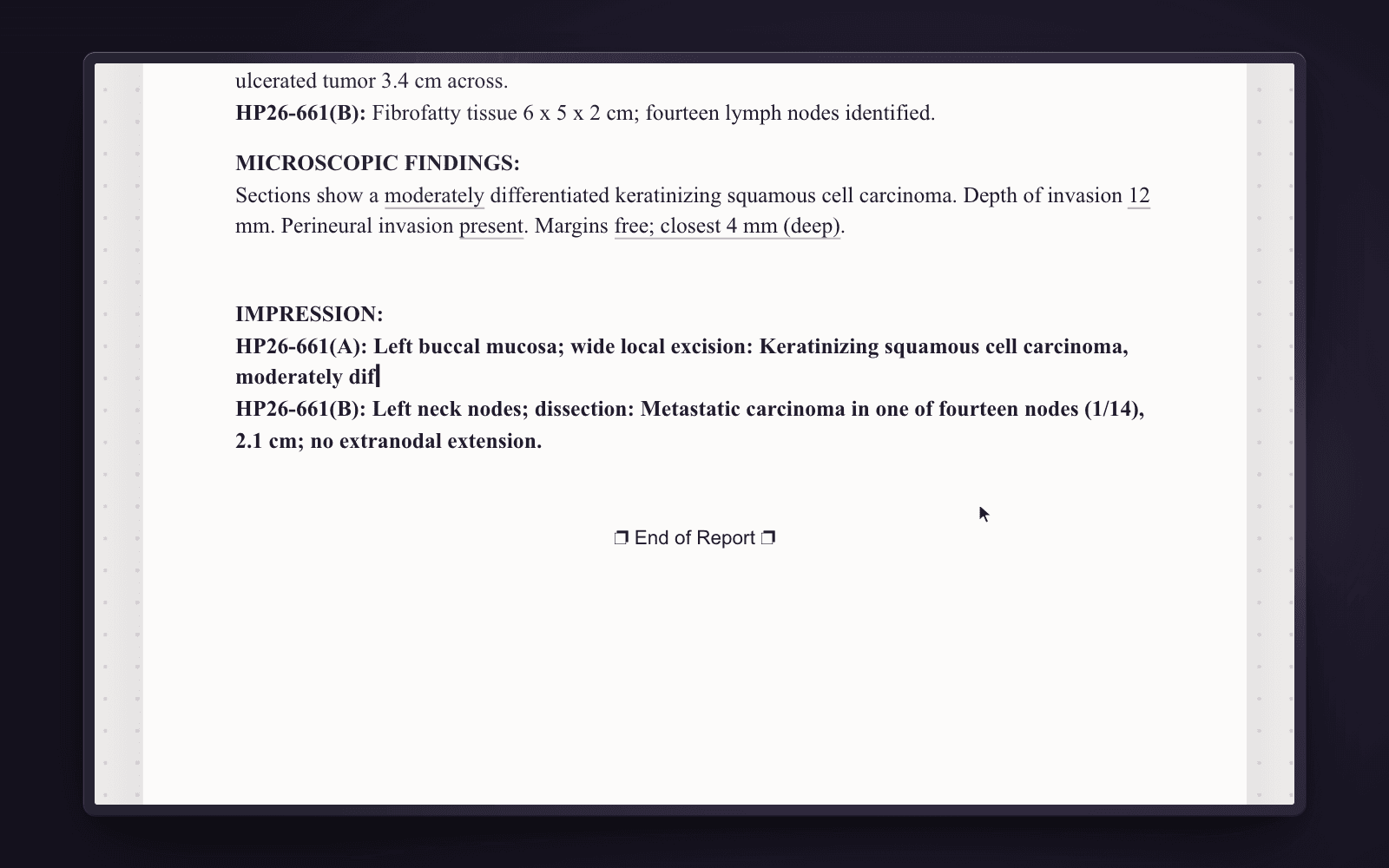 The report sheet mid-draft: microscopic findings with the depth and margins set as evidence, and the impression line being typed for HP26-661.